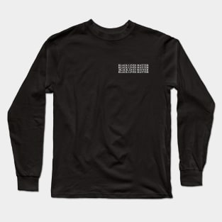 BLACK LIVES MATTER Long Sleeve T-Shirt